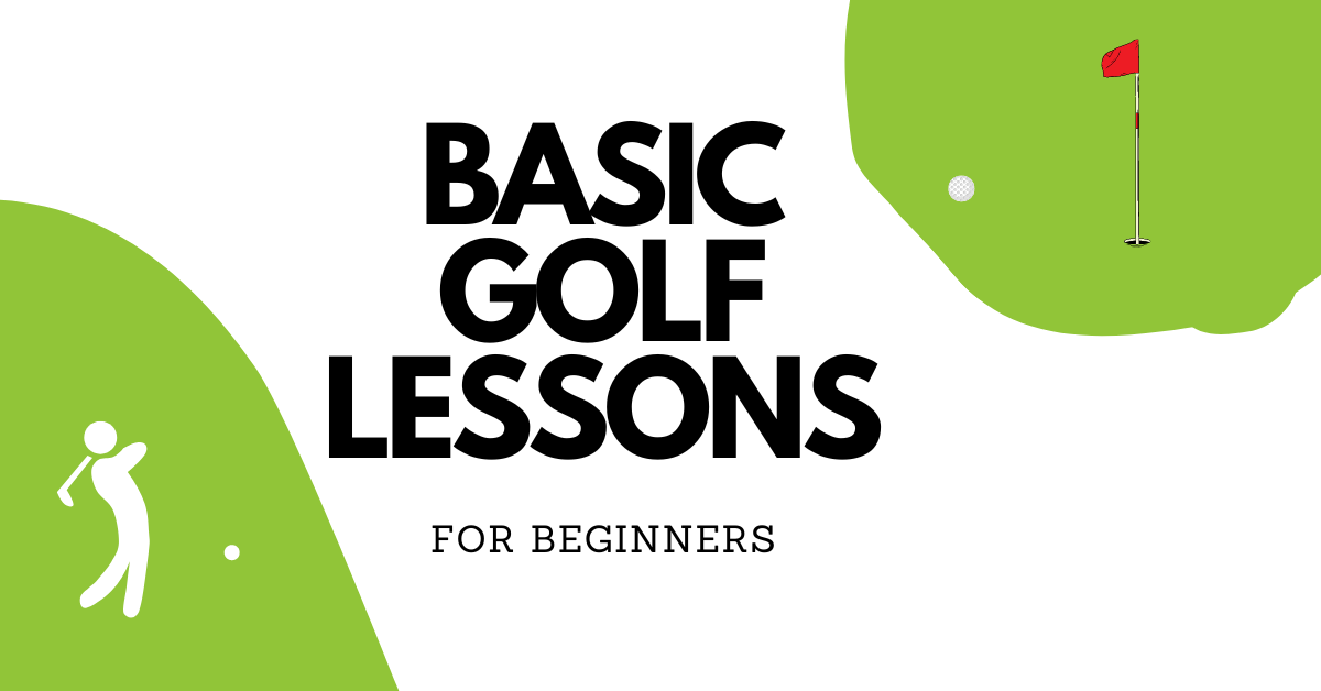 Basic Golf Lessons for Beginners
