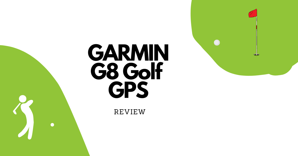 Garmin G8 Golf GPS - Review