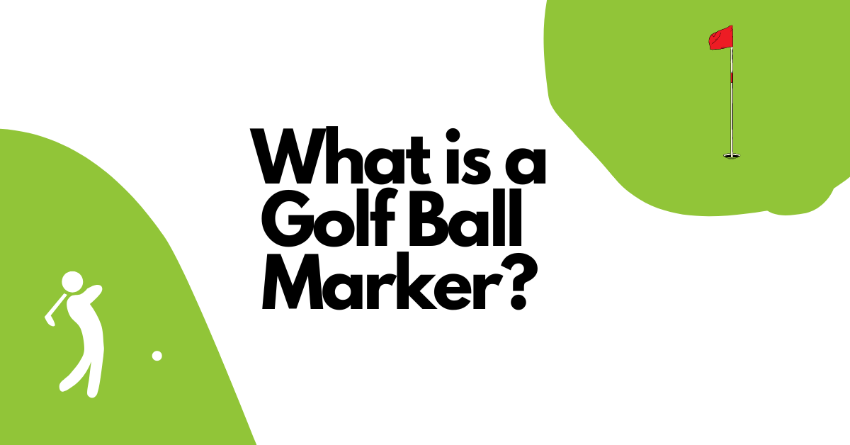 What is a Golf Ball Marker?